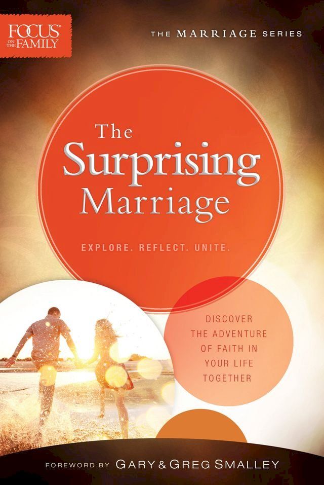  The Surprising Marriage (Focus on the Family Marriage Series)(Kobo/電子書)