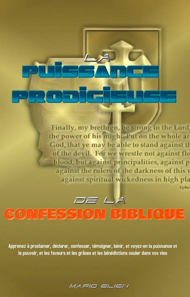  LA PUISSANCE PRODIGIEUSE DE LA CONFESSION BIBLIQUE(Kobo/電子書)