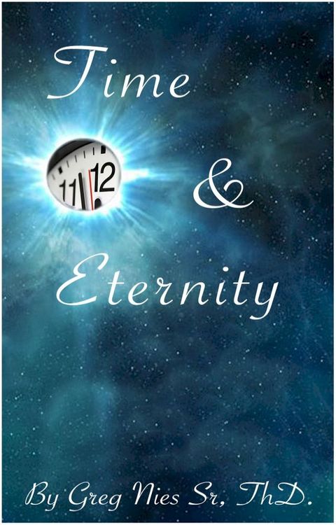 Time And Eternity(Kobo/電子書)