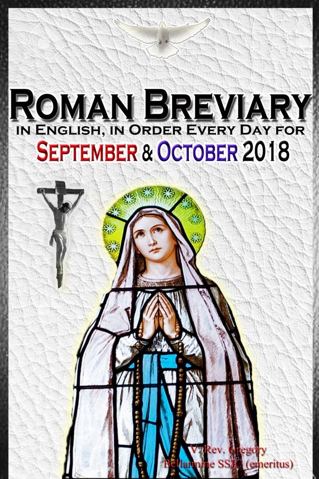  The Roman Breviary: in English, in Order, Every Day for September & October 2018(Kobo/電子書)