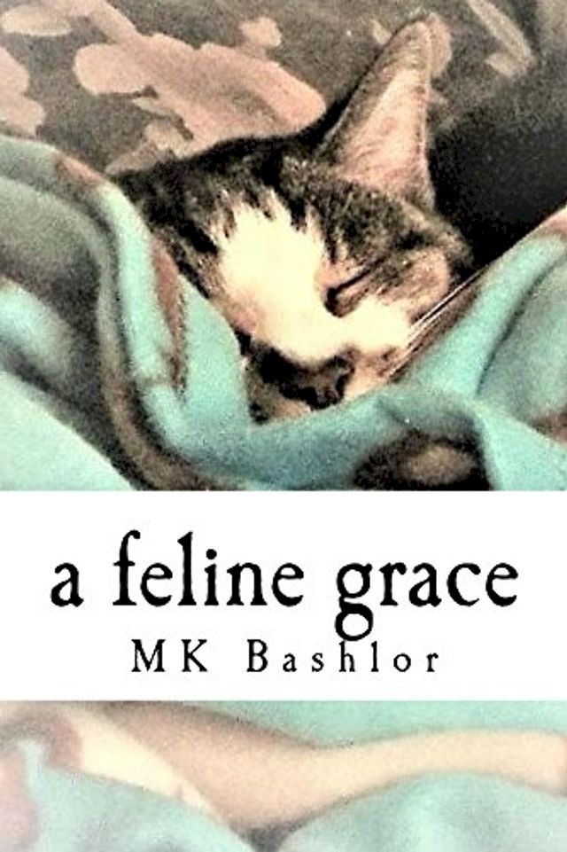  A Feline Grace(Kobo/電子書)