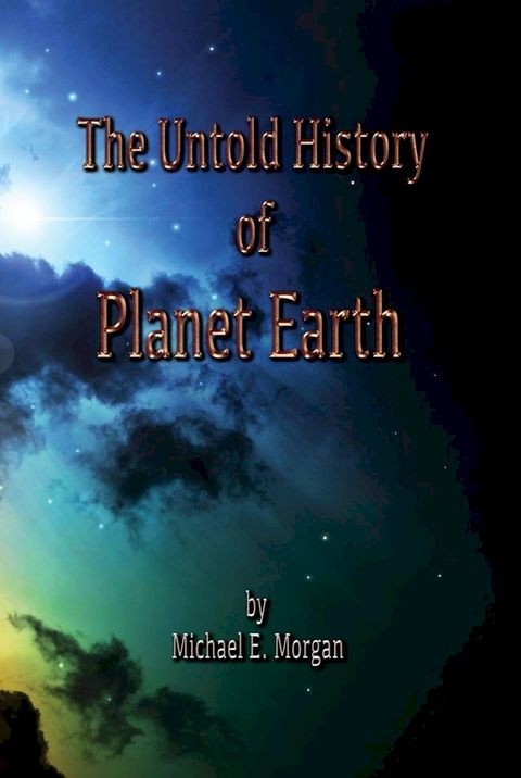 Untold History of Planet Earth(Kobo/電子書)