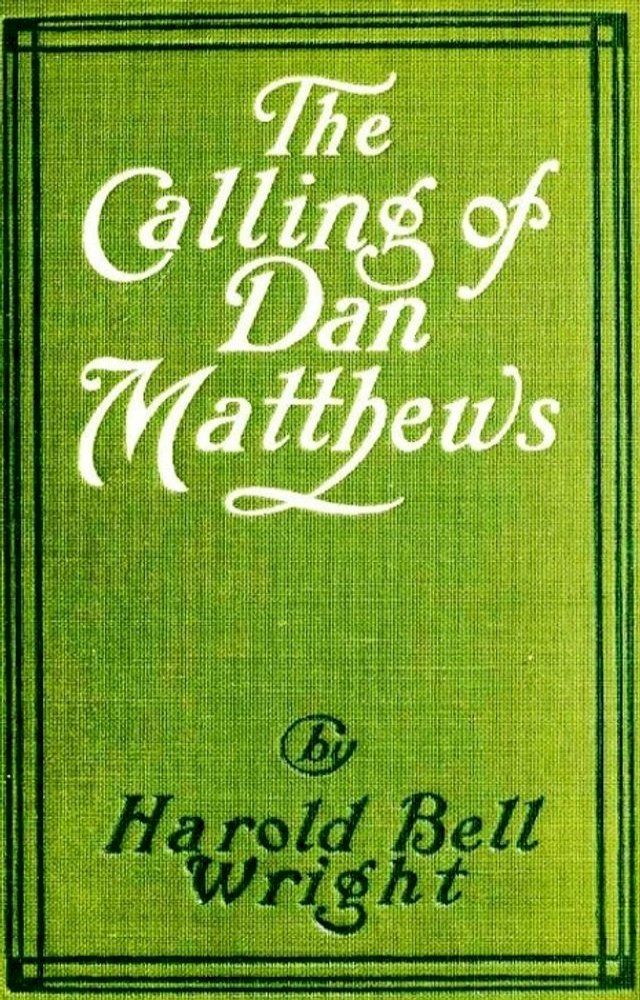  The Calling of Dan Matthews(Kobo/電子書)