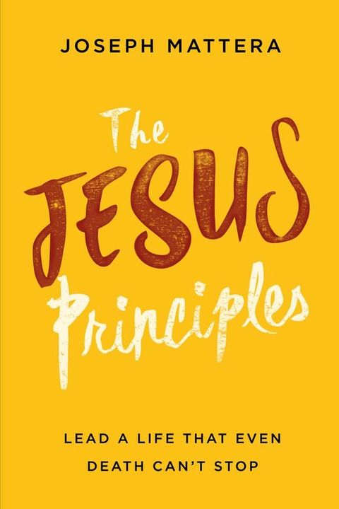 The Jesus Principles(Kobo/電子書)