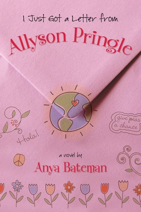 I Just Got a Letter from Allyson Pringle(Kobo/電子書)