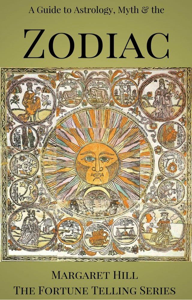  A Guide to Astrology, Myth and the Zodiac(Kobo/電子書)