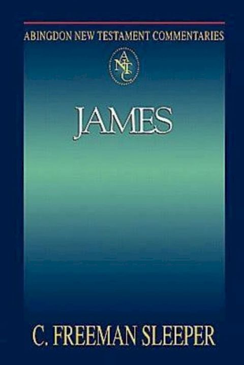 Abingdon New Testament Commentaries: James(Kobo/電子書)