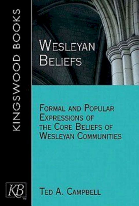 Wesleyan Beliefs(Kobo/電子書)