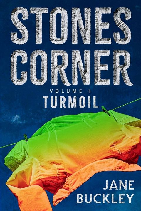 Stones Corner Turmoil(Kobo/電子書)