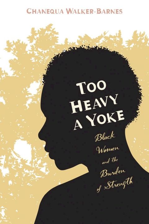 Too Heavy a Yoke(Kobo/電子書)