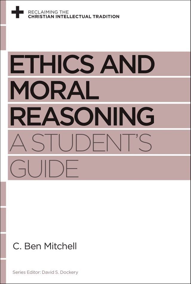  Ethics and Moral Reasoning(Kobo/電子書)