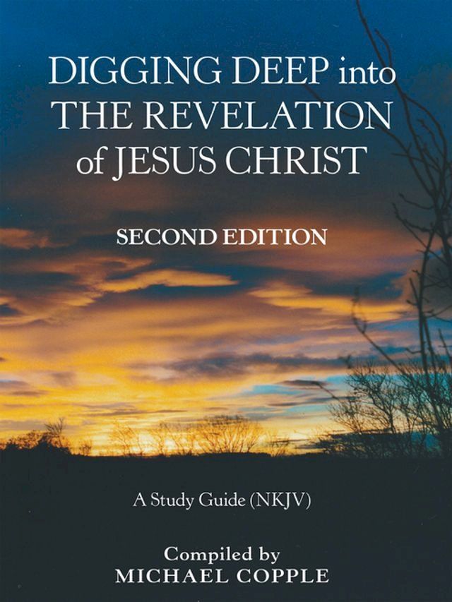 Digging Deep into the Revelation of Jesus Christ - PChome 24h購物