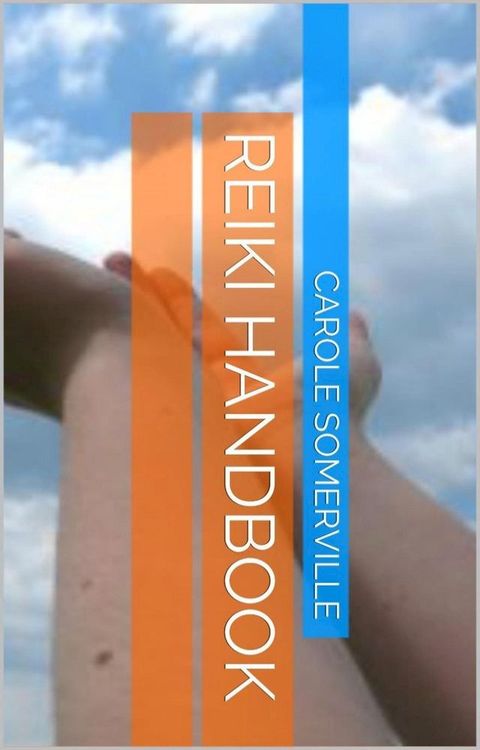 Reiki Handbook(Kobo/電子書)