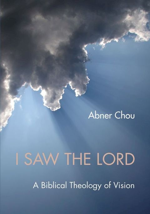 I Saw the Lord(Kobo/電子書)