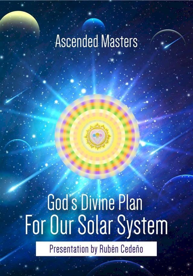  God's Divine Plan for our Solar System(Kobo/電子書)