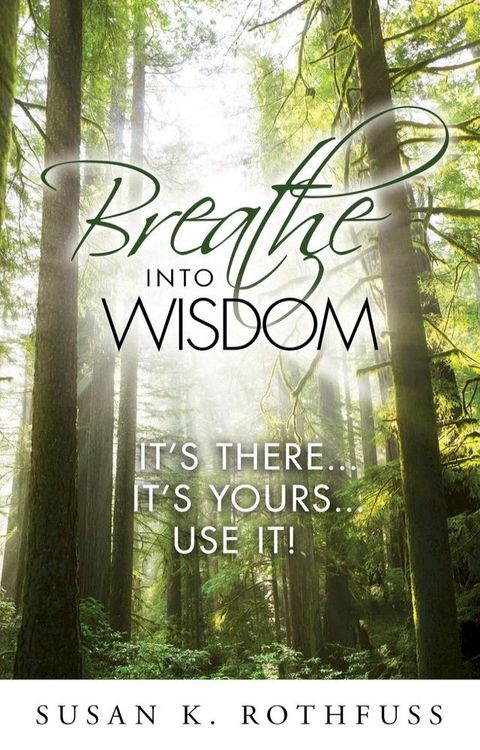 Breathe Into Wisdom(Kobo/電子書)