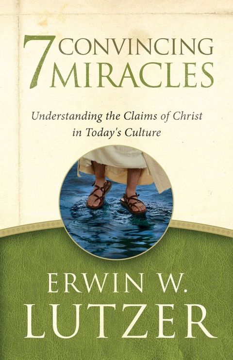 7 Convincing Miracles(Kobo/電子書)