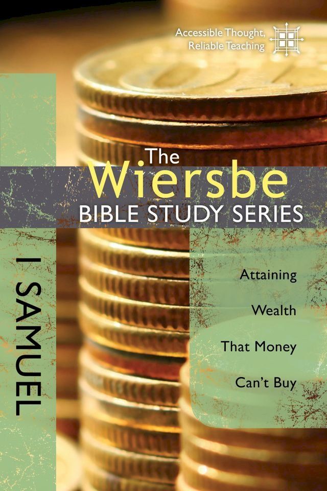  The Wiersbe Bible Study Series: 1 Samuel(Kobo/電子書)