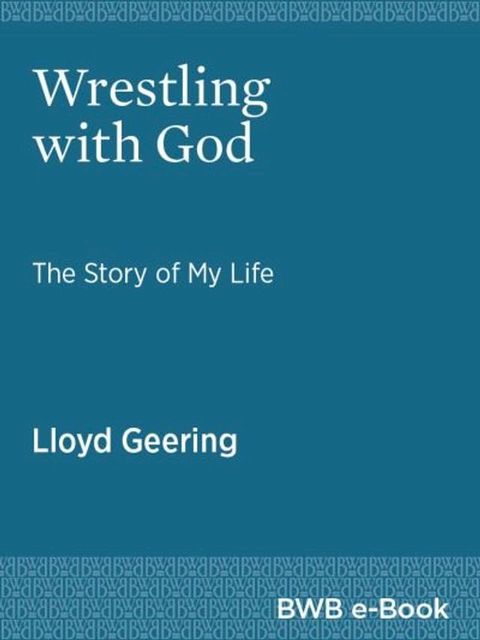 Wrestling with God(Kobo/電子書)