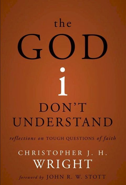 The God I Don't Understand(Kobo/電子書)