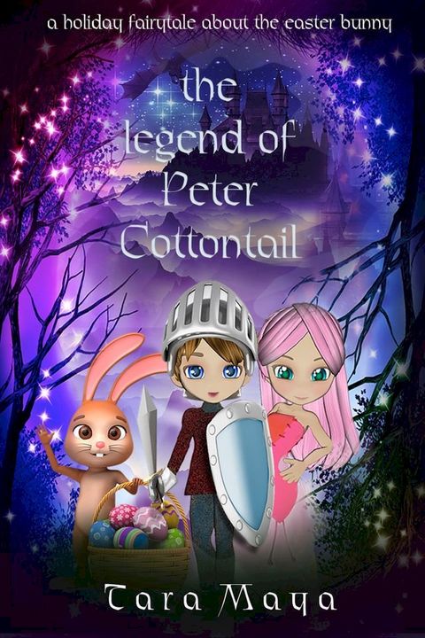 The Legend of Peter Cottontail(Kobo/電子書)