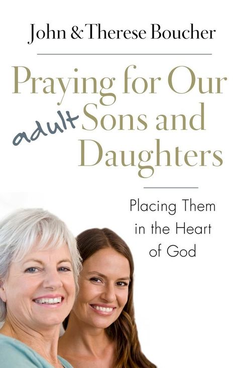 Praying for Our Adult Sons and Daughters(Kobo/電子書)