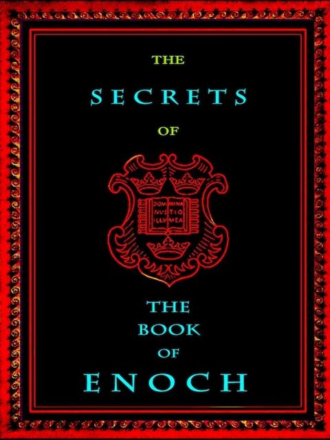 The Secrets of the Book of Enoch(Kobo/電子書)