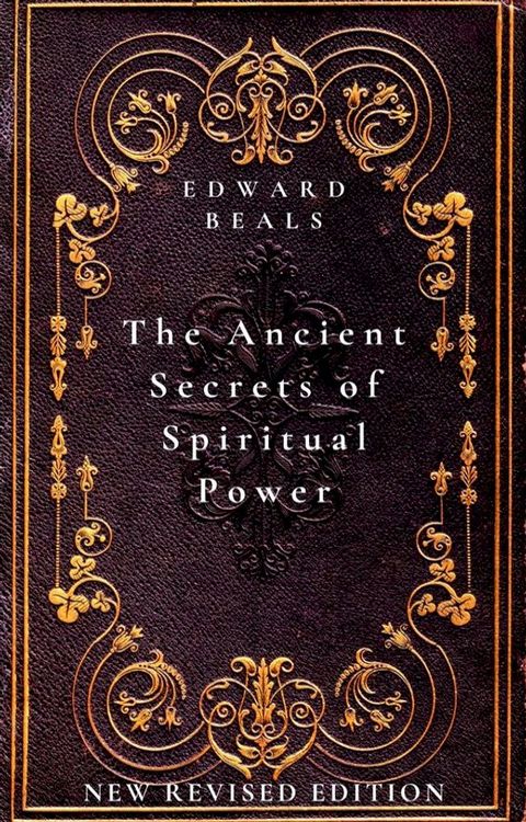 The Ancient Secrets of Spiritual Power(Kobo/電子書)