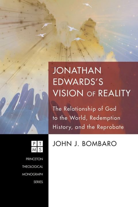 Jonathan Edwards’s Vision of Reality(Kobo/電子書)