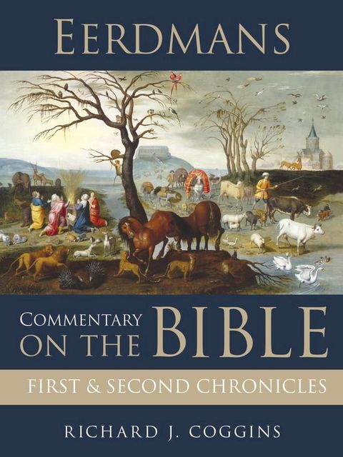 Eerdmans Commentary on the Bible: First and Second Chronicles(Kobo/電子書)