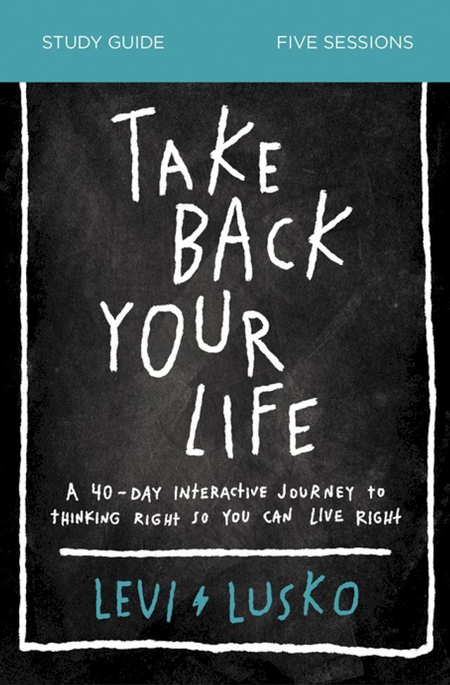  Take Back Your Life Bible Study Guide(Kobo/電子書)