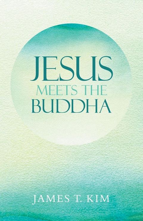 Jesus Meets the Buddha(Kobo/電子書)