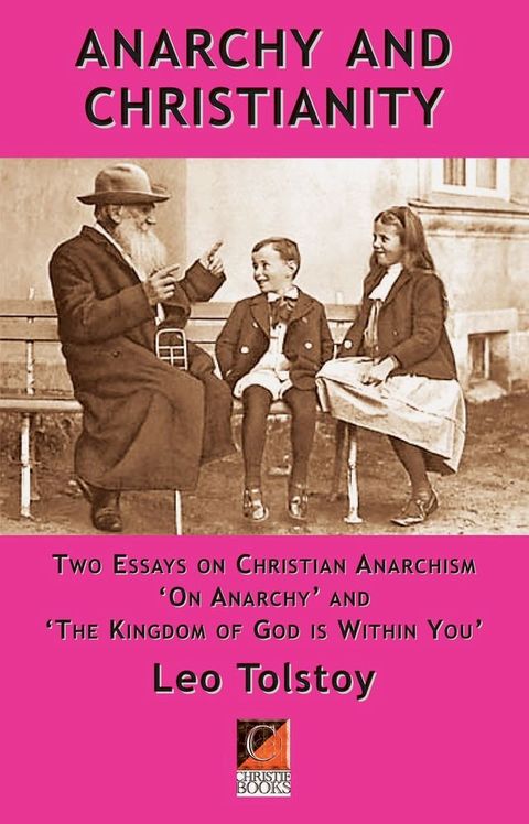 ANARCHY AND CHRISTIANITY(Kobo/電子書)