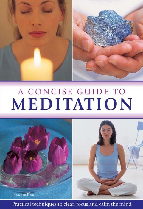 A Concise Guide to Meditation(Kobo/電子書)