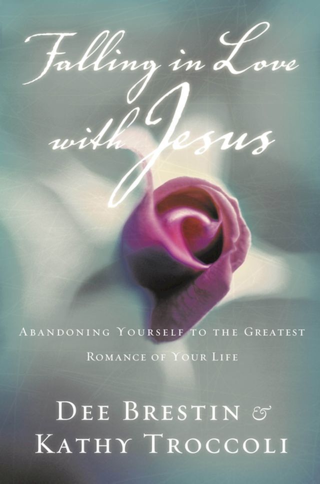  Falling in Love with Jesus(Kobo/電子書)