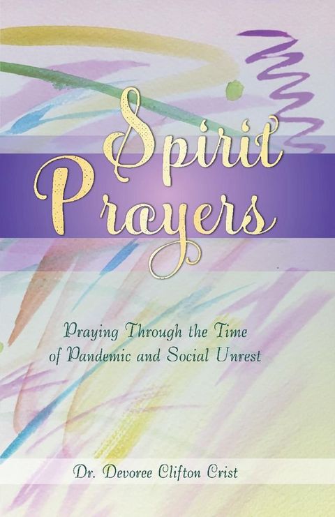 Spirit Prayers(Kobo/電子書)