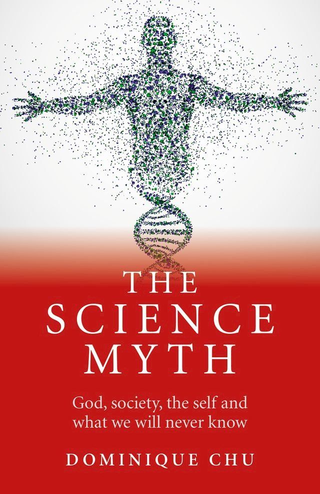  The Science Myth(Kobo/電子書)