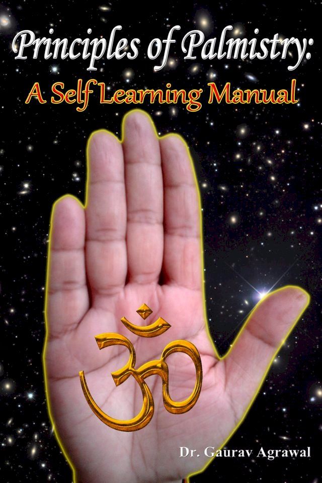  Principles of Palmistry: A Self Learning Manual(Kobo/電子書)