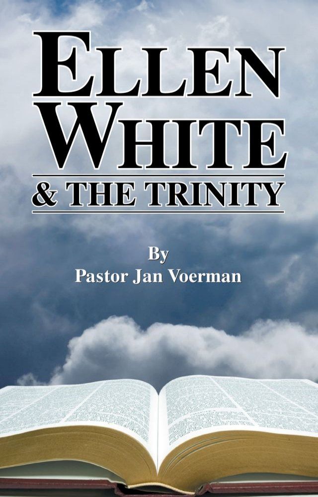  Ellen White and the Trinity(Kobo/電子書)