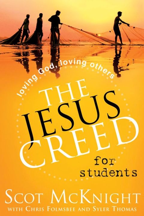 The Jesus Creed for Students(Kobo/電子書)