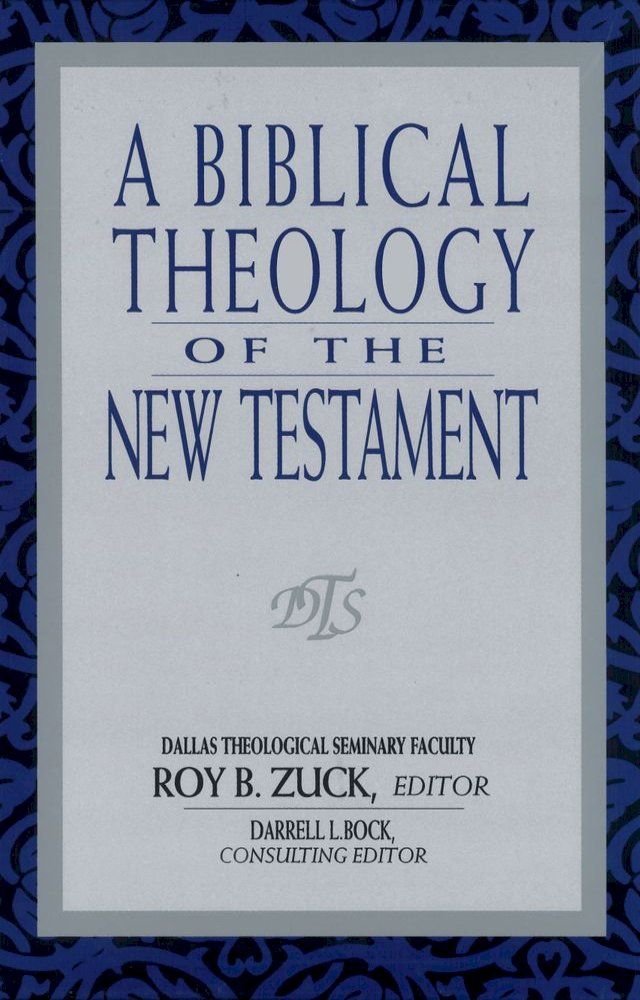  A Biblical Theology of the New Testament(Kobo/電子書)