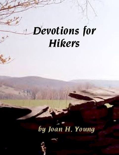 Devotions for Hikers(Kobo/電子書)