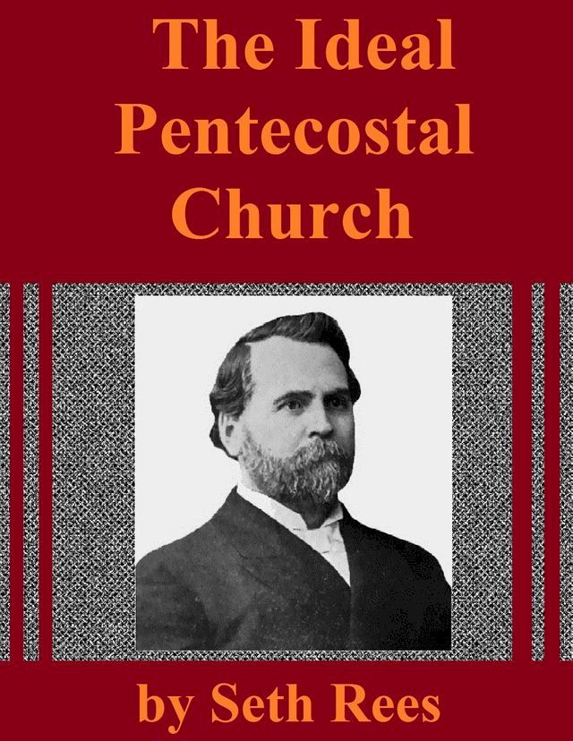  The Ideal Pentecostal Church(Kobo/電子書)