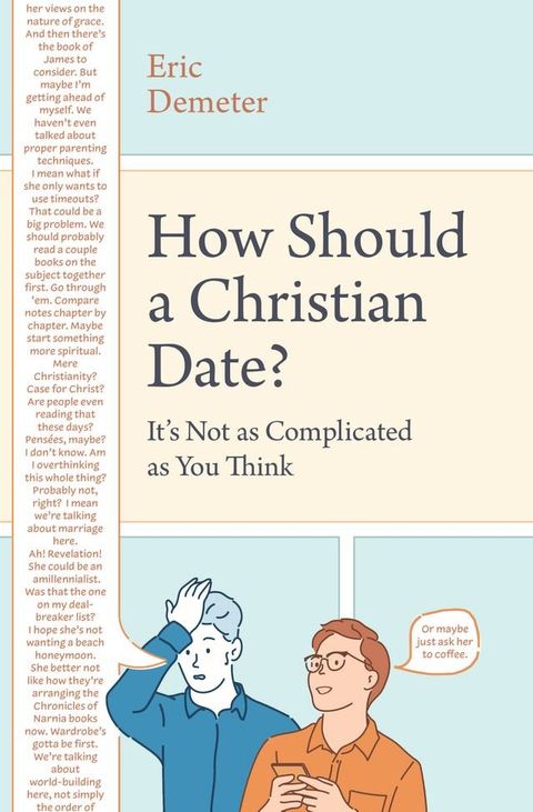 How Should a Christian Date?(Kobo/電子書)