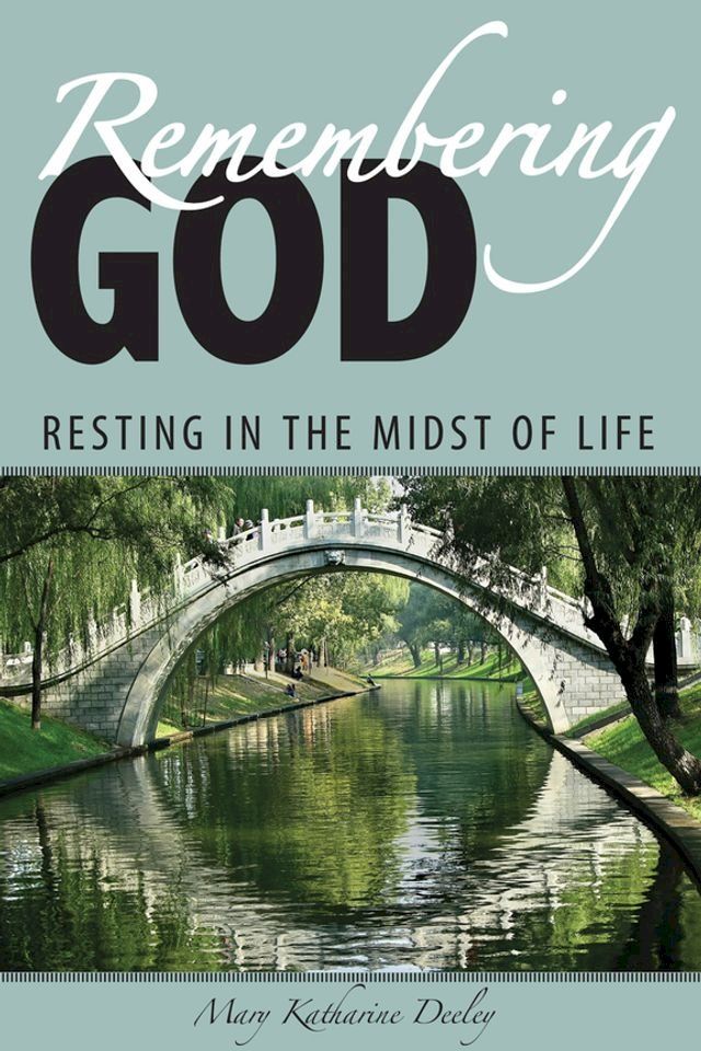  Remembering God(Kobo/電子書)