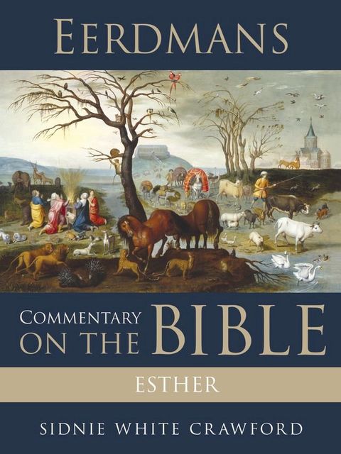 Eerdmans Commentary on the Bible: Esther(Kobo/電子書)