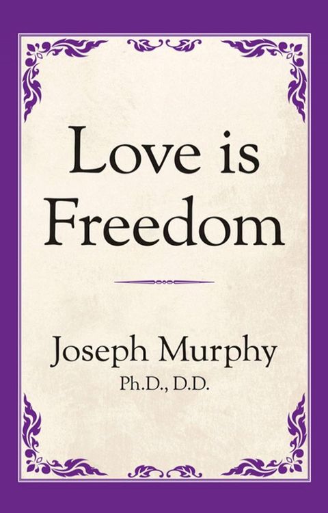 Love is Freedom(Kobo/電子書)