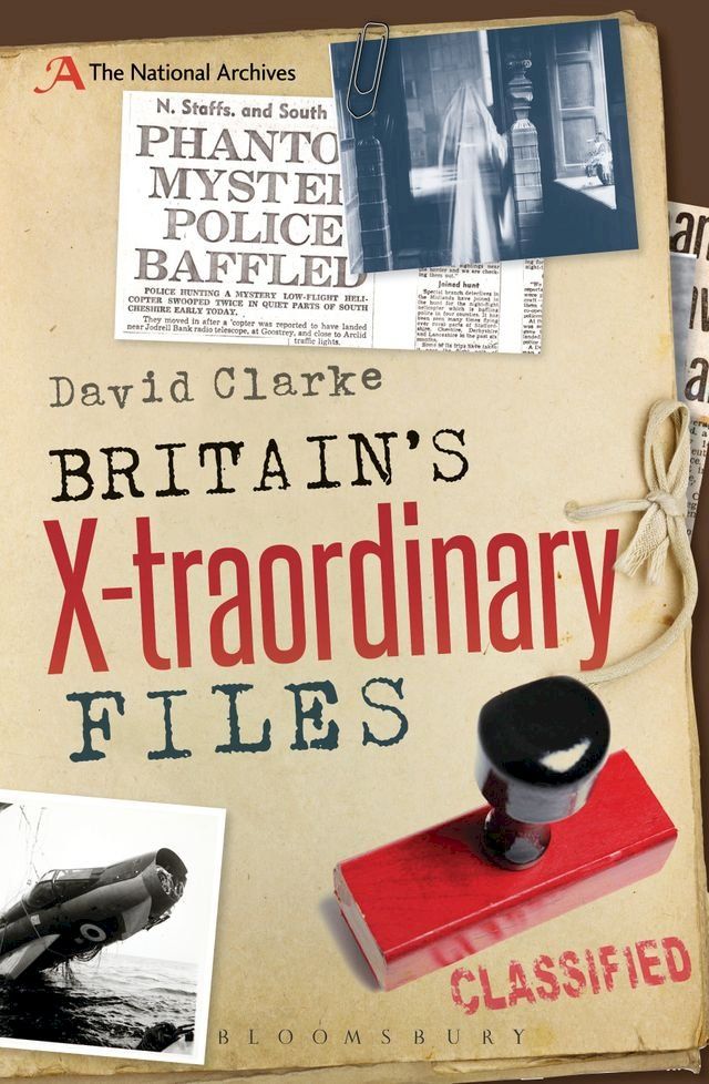  Britain's X-traordinary Files(Kobo/電子書)