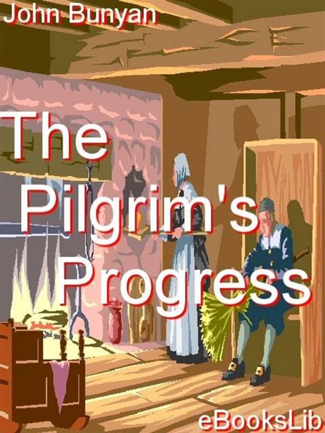  The Pilgrim's Progress(Kobo/電子書)