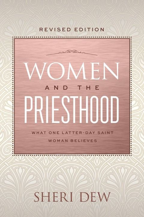 Women and the Priesthood: Revised Edition(Kobo/電子書)